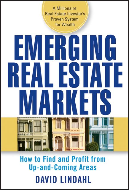 Emerging Real Estate Markets, David Lindahl