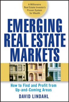 Emerging Real Estate Markets, David Lindahl