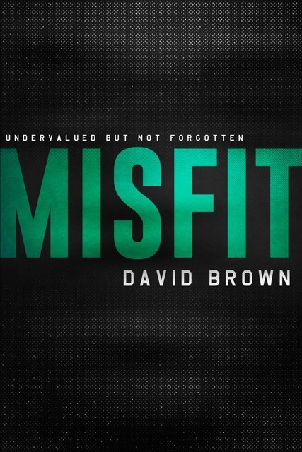 Misfit, David Brown