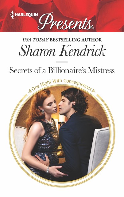 Secrets of a Billionaire's Mistress, Sharon Kendrick