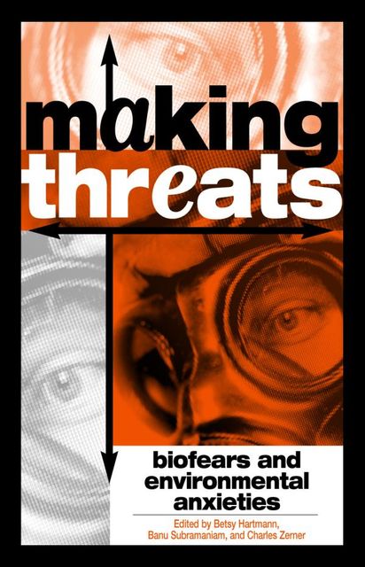 Making Threats, Betsy Hartmann