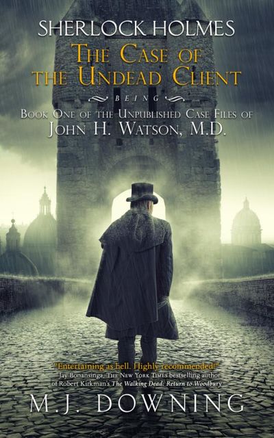 Sherlock Holmes and the Case of the Undead Client, Mark Johnson