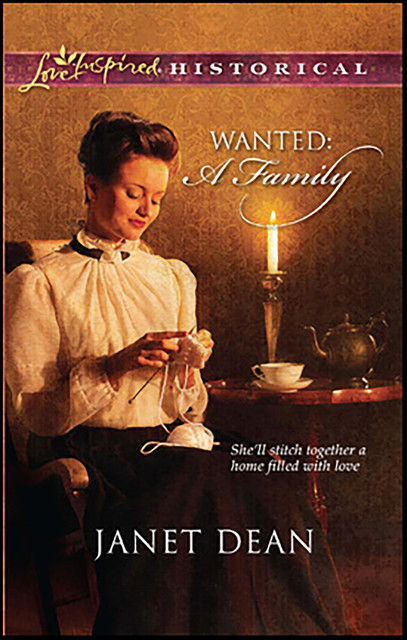 Wanted: A Family, Janet Dean