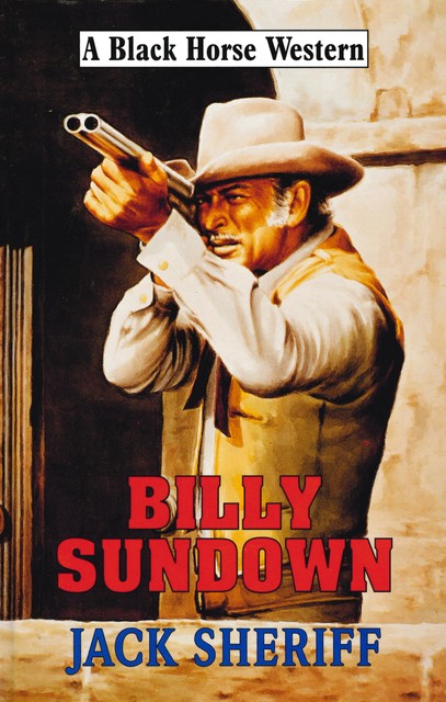 Billy Sundown, Jack Sheriff