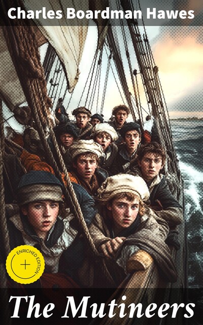 The Mutineers, Charles Boardman Hawes