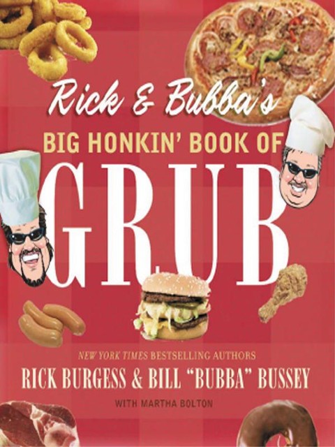 Rick and Bubba's Big Honkin' Book of Huntin', Bill Bussey, Rick Burgess