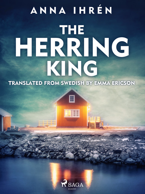 The Herring King, Anna Ihrén