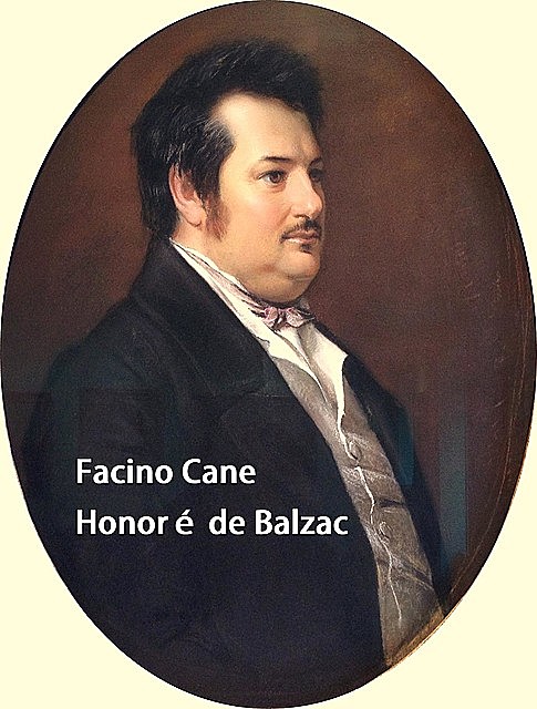 Facino Cane, Honoré de Balzac