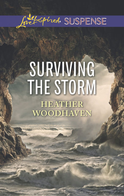 Surviving the Storm, Heather Woodhaven
