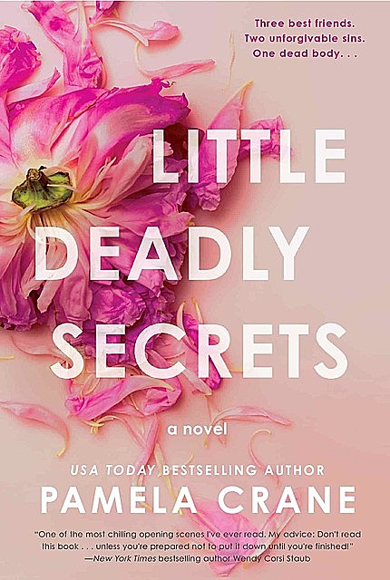 Little Deadly Secrets, Pamela Crane
