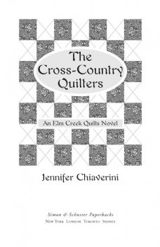 The Cross-Country Quilters, Jennifer Chiaverini