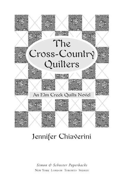 The Cross-Country Quilters, Jennifer Chiaverini