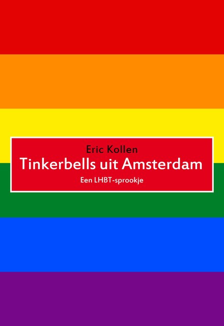 Tinkerbells uit Amsterdam, Eric Kollen