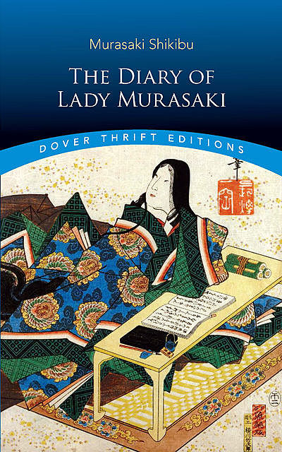 The Diary of Lady Murasaki, Murasaki Shikibu