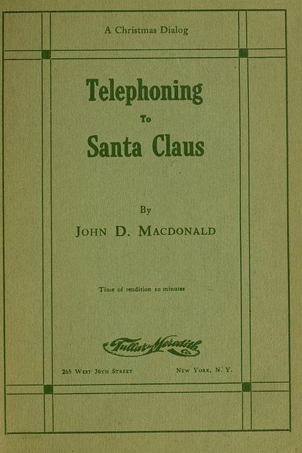 Telephoning to Santa Claus, John D.MacDonald