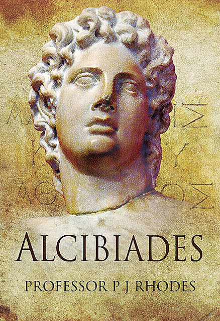 Alcibiades, P.J. Rhodes