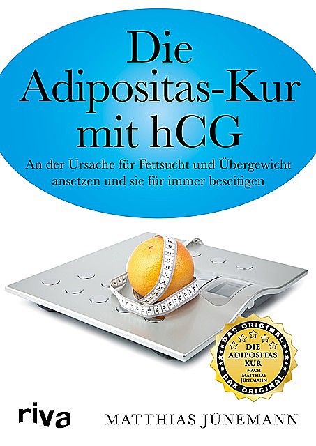 Die Adipositas-Kur mit hCG, Matthias Jünemann