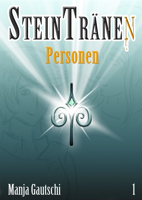 Steintränen – Personen, Manja Gautschi