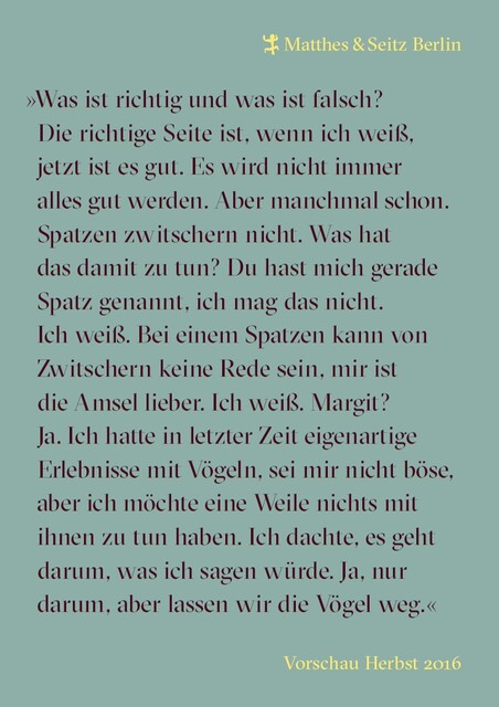 Leseproben Herbstprogramm 2016 Matthes & Seitz Berlin, César Aira, Iain Sinclair, Anna Weidenholzer, Alexander Goldstein, Céline Minard, Olga Slawnikowa, Pavel Salzman