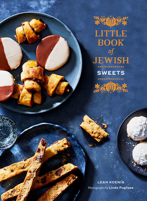 Little Book of Jewish Sweets, Leah Koenig