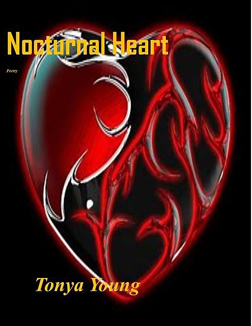 Nocturnal Heart, Tonya Young
