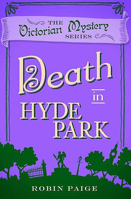 Death in Hyde Park, Robin Paige