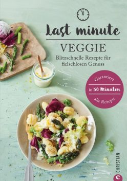 Last Minute Veggie, Isabell Heßmann