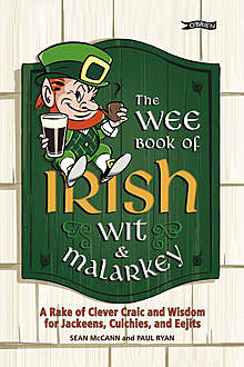 The Wee Book of Irish Wit & Malarkey, Paul Ryan, Sean McCann