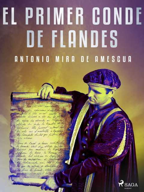 El primer conde de Flandes, Antonio Mira de Amescua