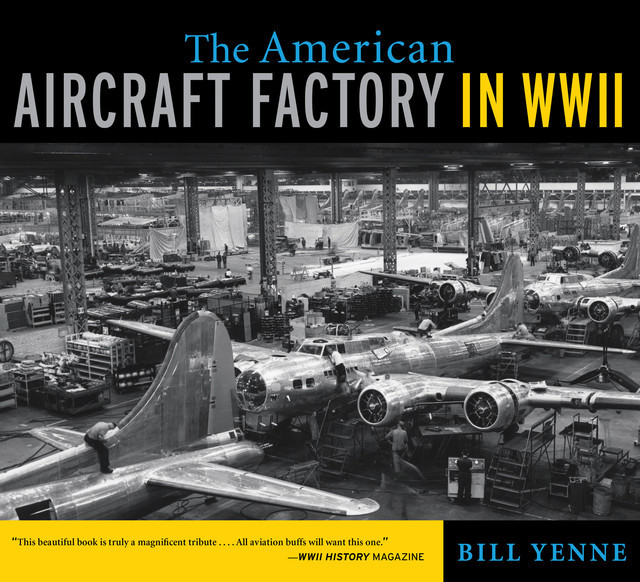 The American Aircraft Factory in World War II, Yenne Bill