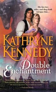 Double Enchantment, Kathryne Kennedy