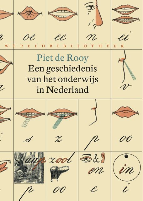 Een geschiedenis van het onderwijs in Nederland, Piet de Rooy