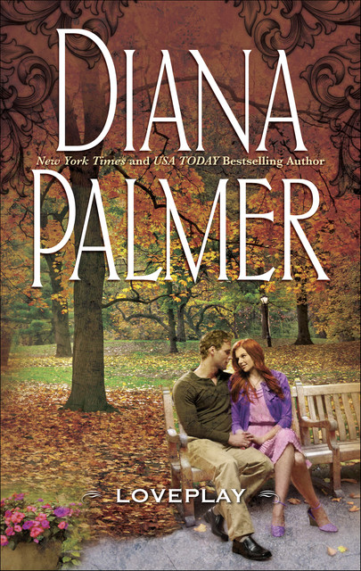 Loveplay, Diana Palmer