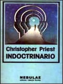 Indoctrinario, Christopher Priest
