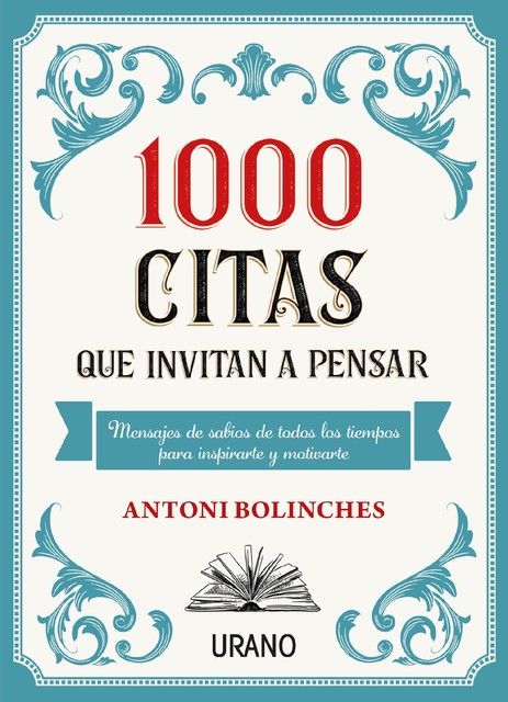1000 citas que invitan a pensar, Antoni Bolinches