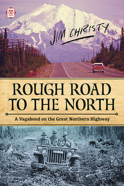 Rough Road to the North, Jim Christy