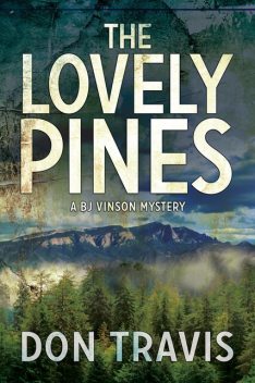 The Lovely Pines, Don Travis