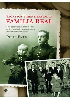 Secretos Y Mentiras De La Familia Real, Pilar Eyre