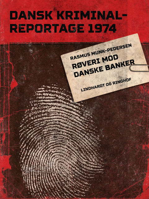 Røveri mod danske banker, Rasmus Munk Pedersen