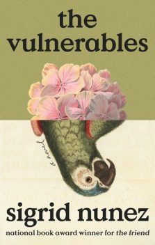 The Vulnerables, Sigrid Nunez