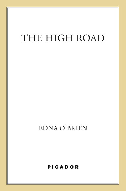 The High Road, Edna O'Brien