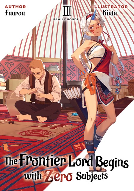 The Frontier Lord Begins with Zero Subjects: Volume 3, Fuurou