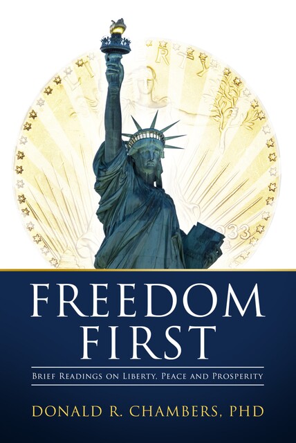 Freedom First, Donald R. Chambers
