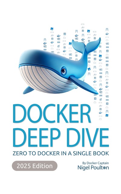 Docker Deep Dive, Nigel Poulton