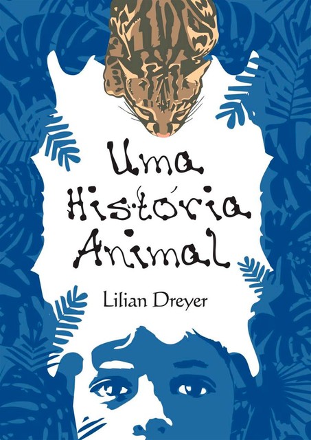 Uma História Animal, Lilian Dreyer