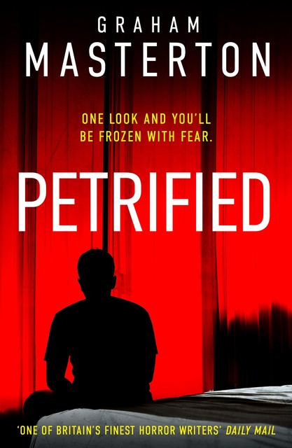 Petrified, Graham Masterton