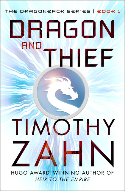 Dragon and Thief, Timothy Zahn