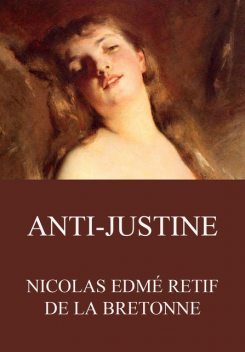 Anti-Justine, Nicolas Edmé Retif de la Bretonne