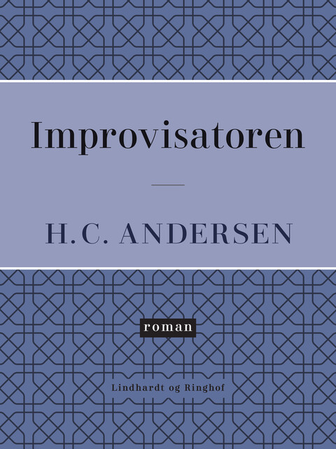 Improvisatoren, Hans Christian Andersen