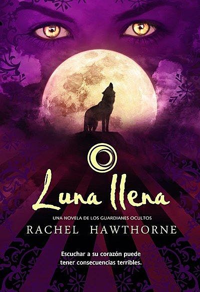 Luna llena, Rachel Hawthorne